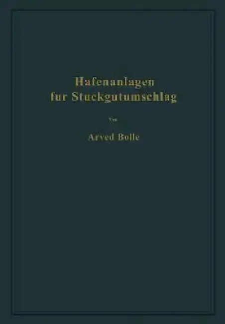 Cover of Hafenanlagen Für Stückgutumschlag