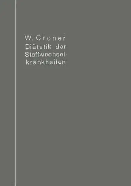 Cover of Diätetik Der Stoffwechselkrankheiten