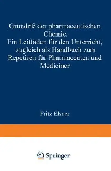 Cover of Grundriss Der Pharmaceutischen Chemie