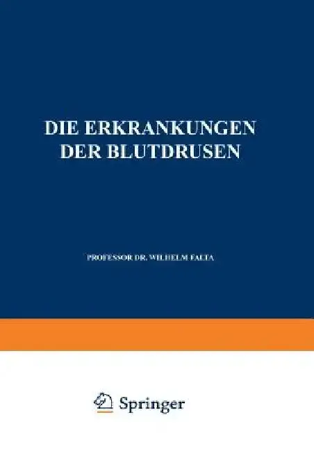 Cover of Die Erkrankungen Der Blutdrüsen
