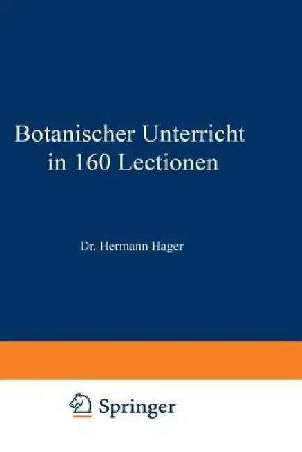 Cover of Botanischer Unterricht in 160 Lectionen