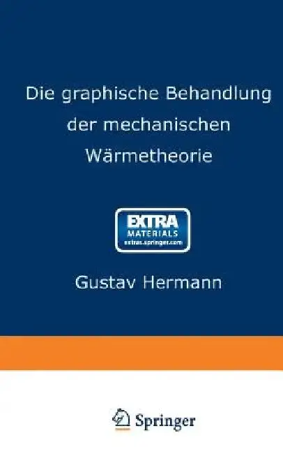 Cover of Die Graphische Behandlung Der Mechanischen Wärmetheorie