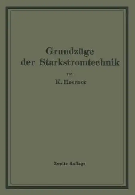 Cover of Grundzüge Der Starkstromtechnik