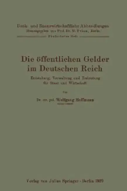Cover of Die Öffentlichen Gelder Im Deutschen Reich