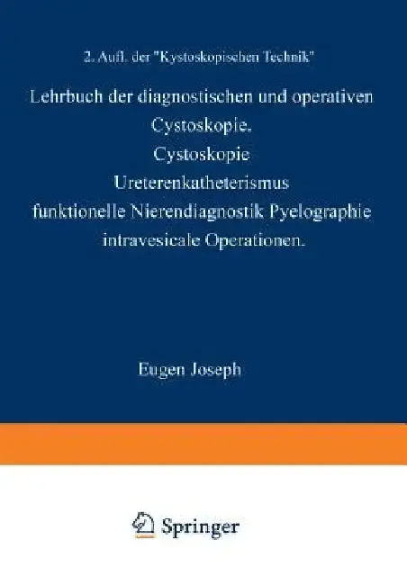 Cover of Lehrbuch Der Diagnostischen Und Operativen Cystoskopie
