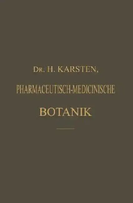 Cover of Illustrirtes Repetitorium Der Pharmaceutisch-Medicinischen Botanik Und Pharmacognosie