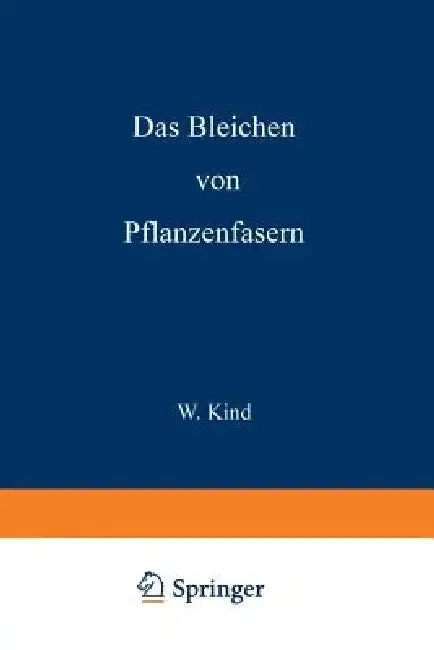 Cover of Das Bleichen Der Pflanzenfasern