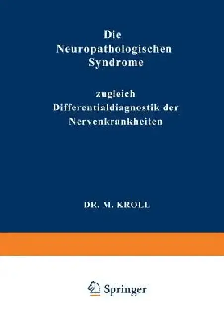 Cover of Die Neuropathologischen Syndrome