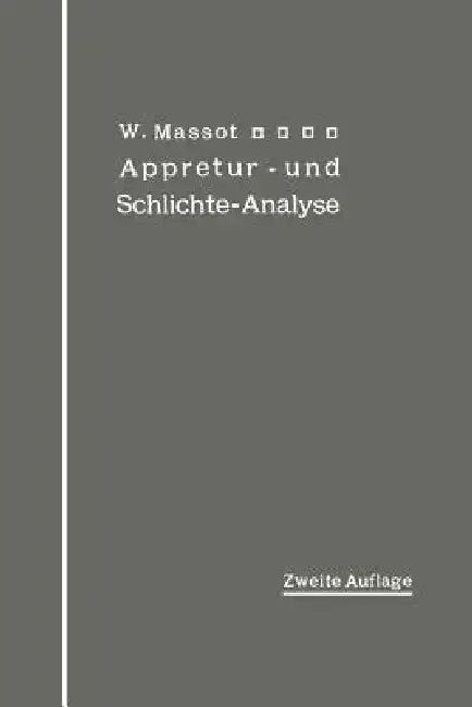 Cover of Anleitung Zur Qualitativen Appretur- Und Schlichte-Analyse