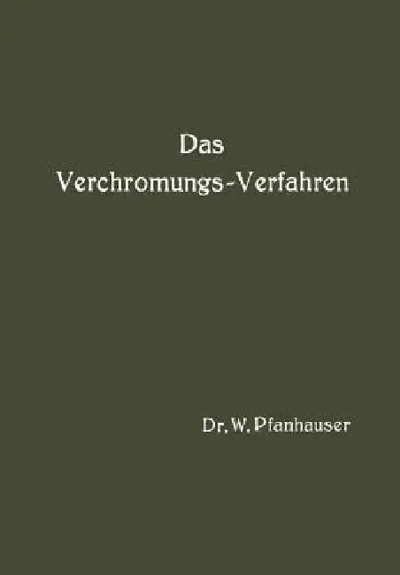 Cover of Das Verchromungs-Verfahren