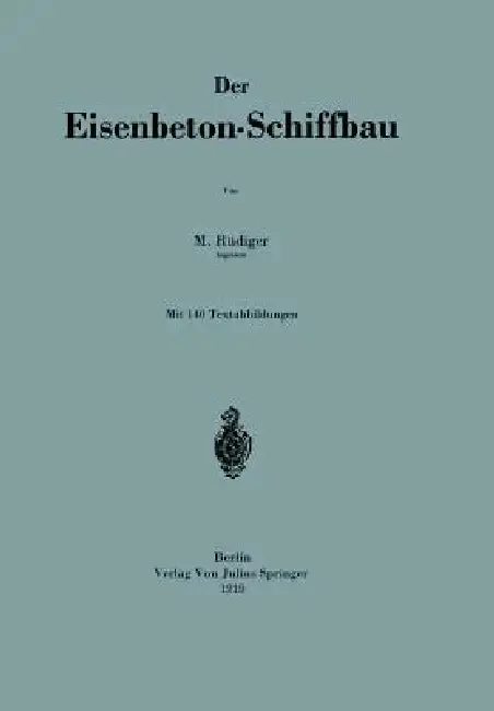 Cover of Der Eisenbeton-Schiffbau