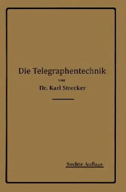 Cover of Die Telegraphentechnik