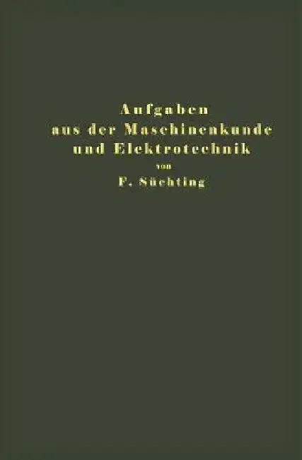 Cover of Aufgaben Aus Der Maschinenkunde Und Elektrotechnik