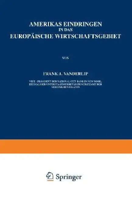 Cover of Amerikas Eindringen in Das Europäische Wirtschaftsgebiet