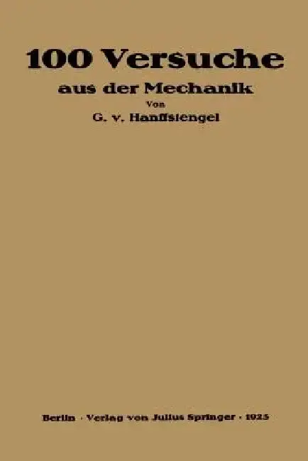 Cover of Hundert Versuche Aus Der Mechanik