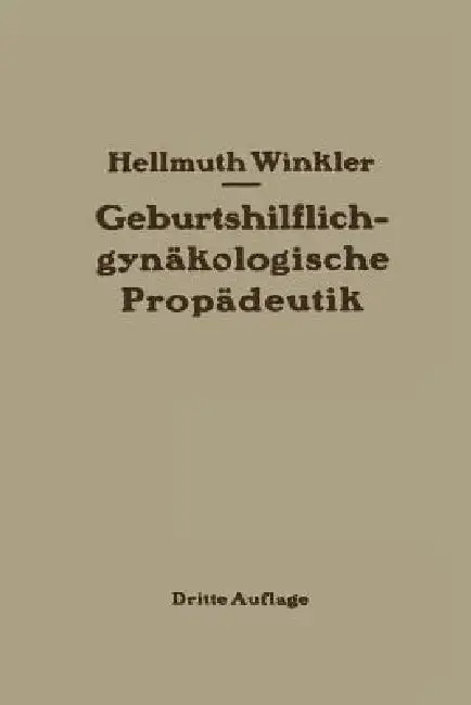 Cover of Geburtshilflich-Gynäkologische Propädeutik