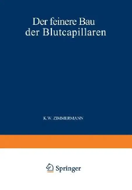 Cover of Der Feinere Bau Der Blutcapillaren