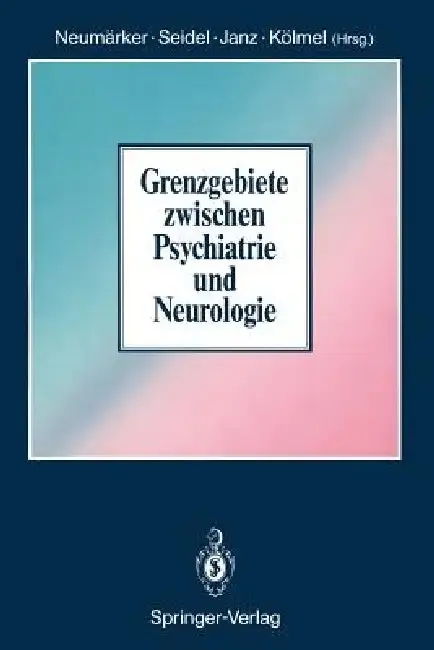 Cover of Grenzgebiete Zwischen Psychiatrie Und Neurologie