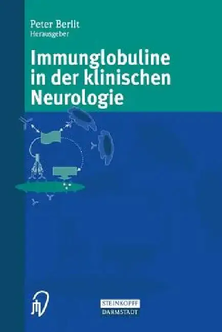 Cover of Immunglobuline in Der Klinischen Neurologie