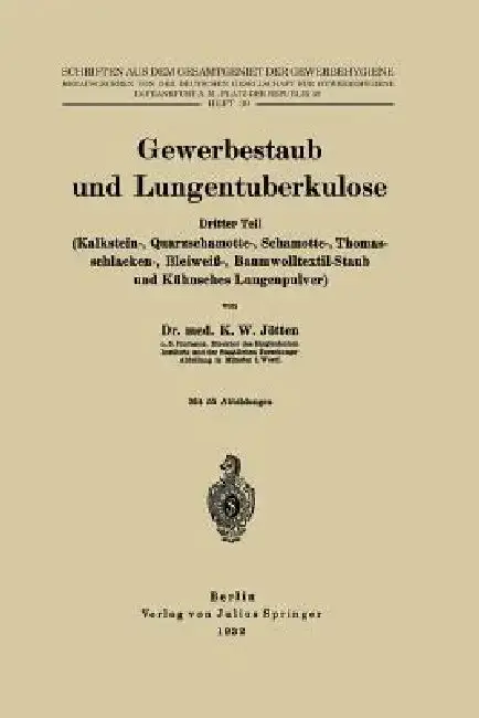 Cover of Gewerbestaub Und Lungentuberkulose