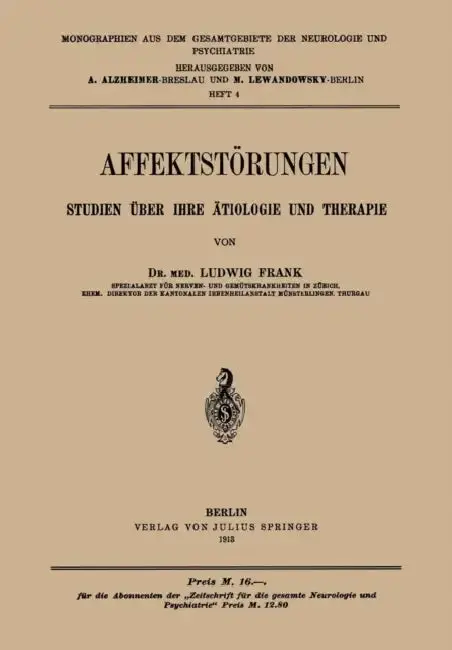 Cover of Affektstörungen Studien Über Ihre Ätiologie Und Therapie