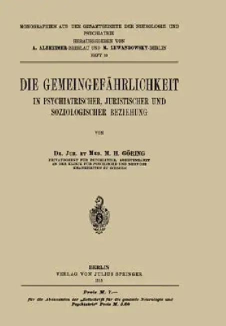 Cover of Die Gemeingefährlichkeit