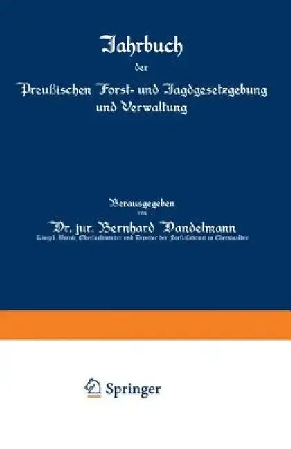 Cover of Jahrbuch Der Preußischen Forst- Und Jagdgesetzgebung Und Verwaltung
