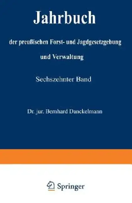 Cover of Jahrbuch Der Preußischen Forst- Und Jagdgesetzgebung Und Verwaltung