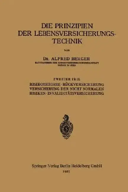 Cover of Die Prinzipien Der Lebensversicherungstechnik