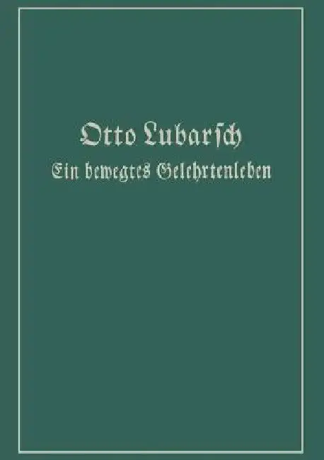 Cover of Ein Bewegtes Gelehrtenleben
