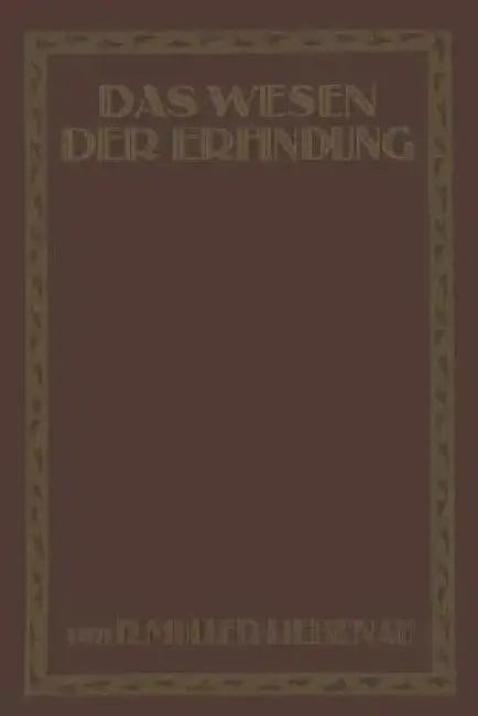 Cover of Das Wesen Der Erfindung