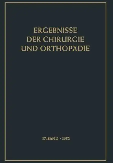 Cover of Ergebnisse Der Chirurgie Und Orthopädie