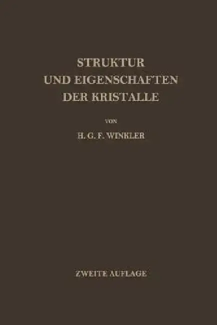 Cover of Struktur Und Eigenschaften Der Kristalle