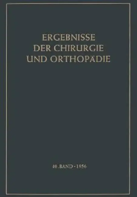Cover of Ergebnisse Der Chirurgie Und Orthopädie