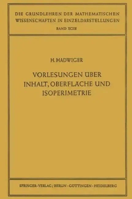 Cover of Vorlesungen Über Inhalt, Oberfläche Und Isoperimetrie