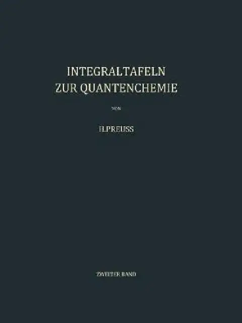 Cover of Integraltafeln Zur Quantenchemie