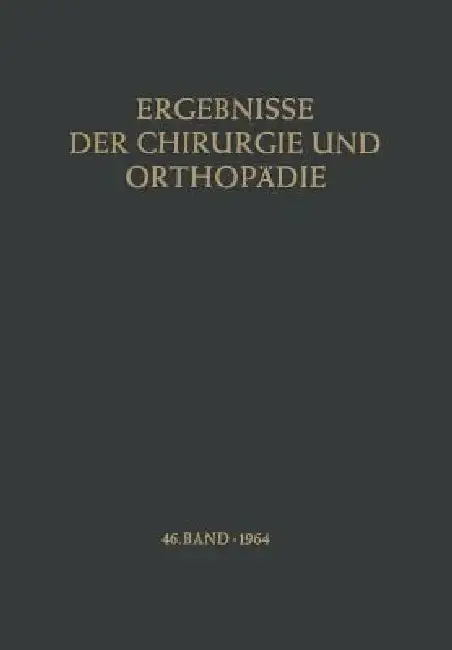Cover of Ergebnisse Der Chirurgie Und Orthopädie