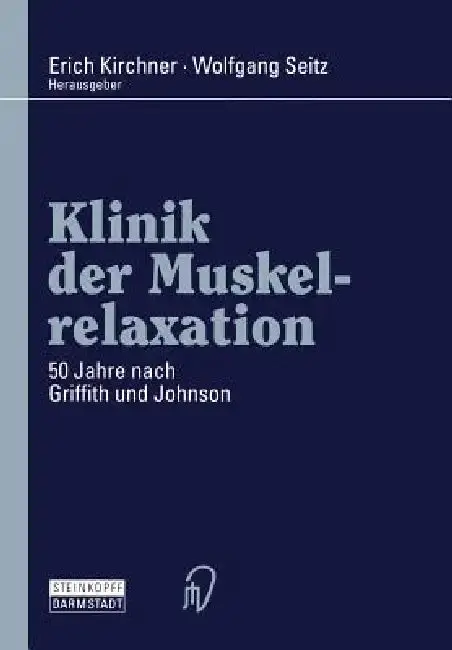 Cover of Klinik Der Muskelrelaxation
