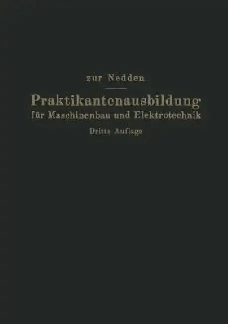 Cover of Praktikantenausbildung Für Maschinenbau Und Elektrotechnik
