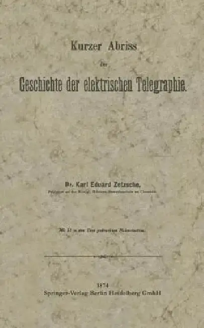 Cover of Kurzer Abriss Der Geschichte Der Elektrischen Telegraphie