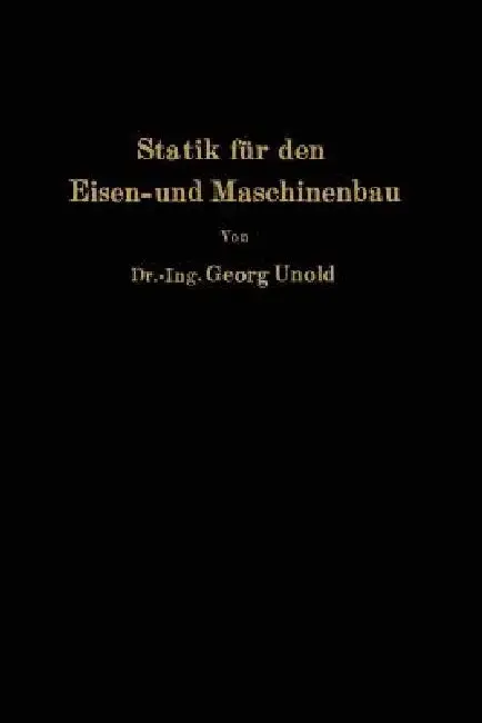 Cover of Statik Für Den Eisen- Und Maschinenbau
