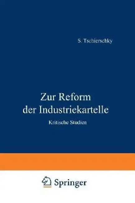 Cover of Zur Reform Der Industriekartelle
