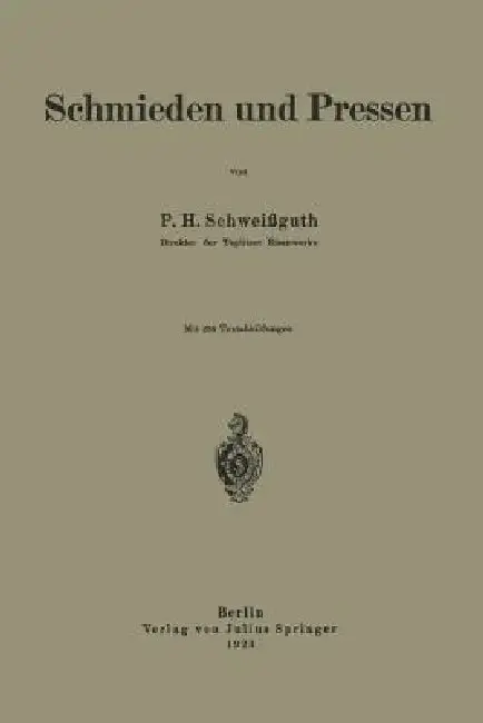 Cover of Schmieden Und Pressen