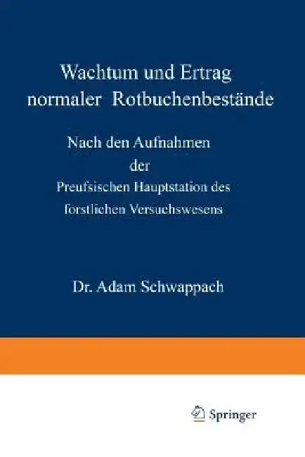 Cover of Wachstum Und Ertrag Normaler Rotbuchenbestände