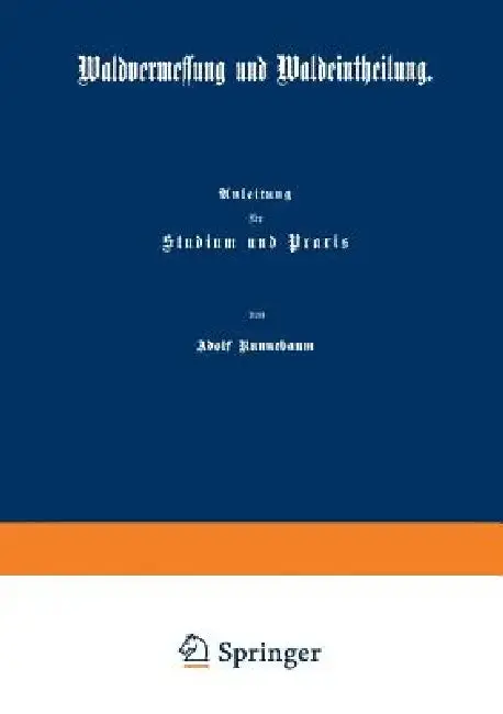 Cover of Waldvermessung Und Waldeintheilung