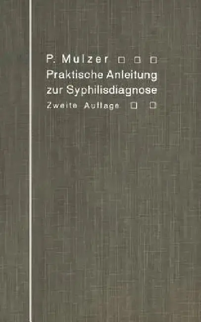 Cover of Praktische Anleitung Zur Syphilisdiagnose Auf Biologischem Wege