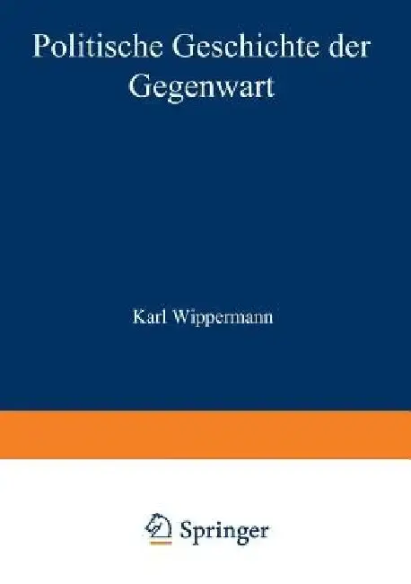 Cover of Politische Geschichte Der Gegenwart
