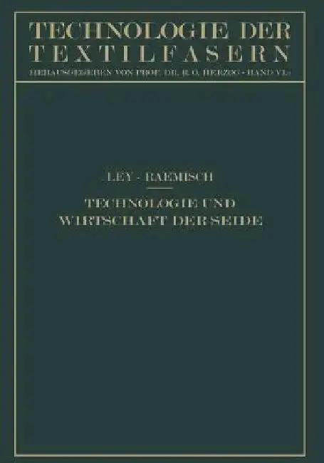 Cover of Technologie Und Wirtschaft Der Seide