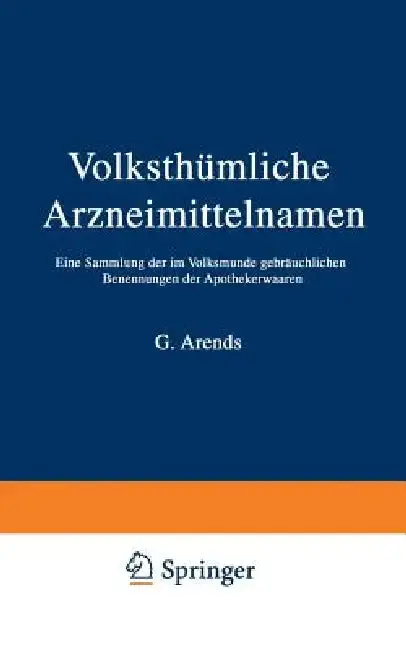 Cover of Volksthümliche Arzneimittelnamen