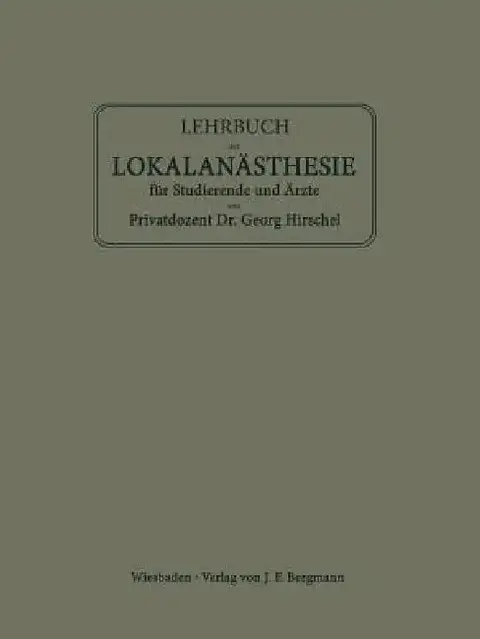 Cover of Lehrbuch Der Lokalanästhesie Für Studierende Und Ärzte